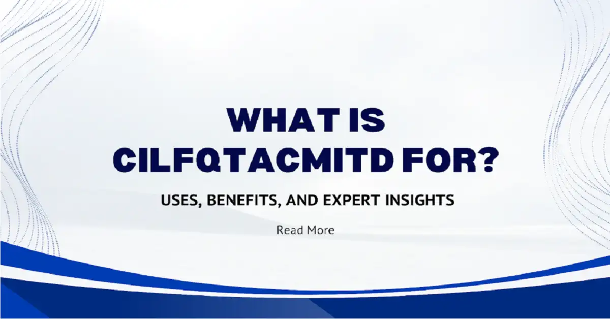 what is cilfqtacmitd for